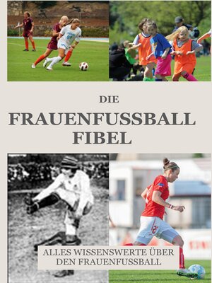 cover image of Die Frauen Fussball Fibel